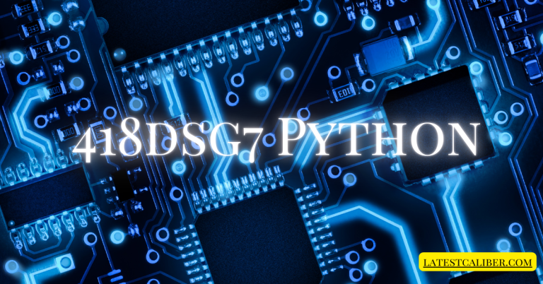 418dsg7 Python: The Ultimate Tool for Real-Time Graph Processing & AI