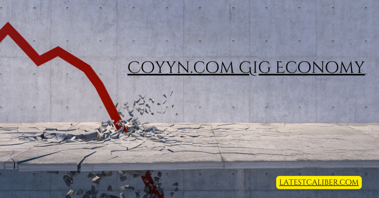 Coyyn.com Gig Economy: A Game-Changer for Freelancers and Businesses