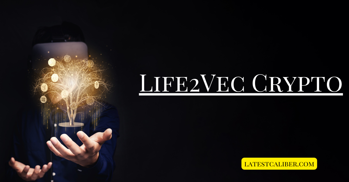 Life2Vec Crypto: Revolutionizing Blockchain with AI-Powered Predictions