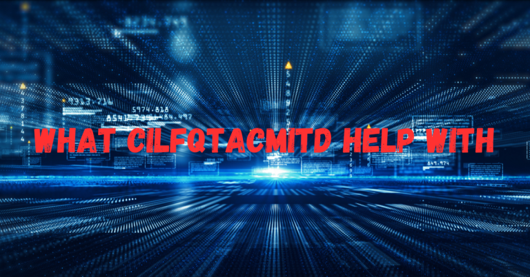 What CILFQTACMITD Help With: From Healthcare to Workflow Automation Explained